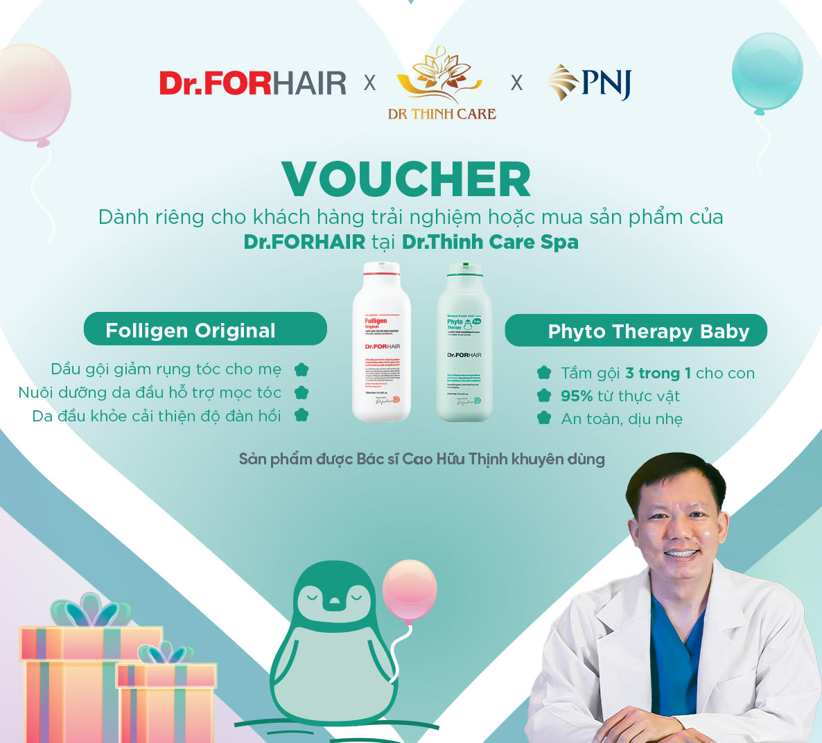 Món quà đặc biệt đến từ 3 thương hiệu uy tín Dr.FORHAIR, Dr.Thinh Care Spa và PNJ 